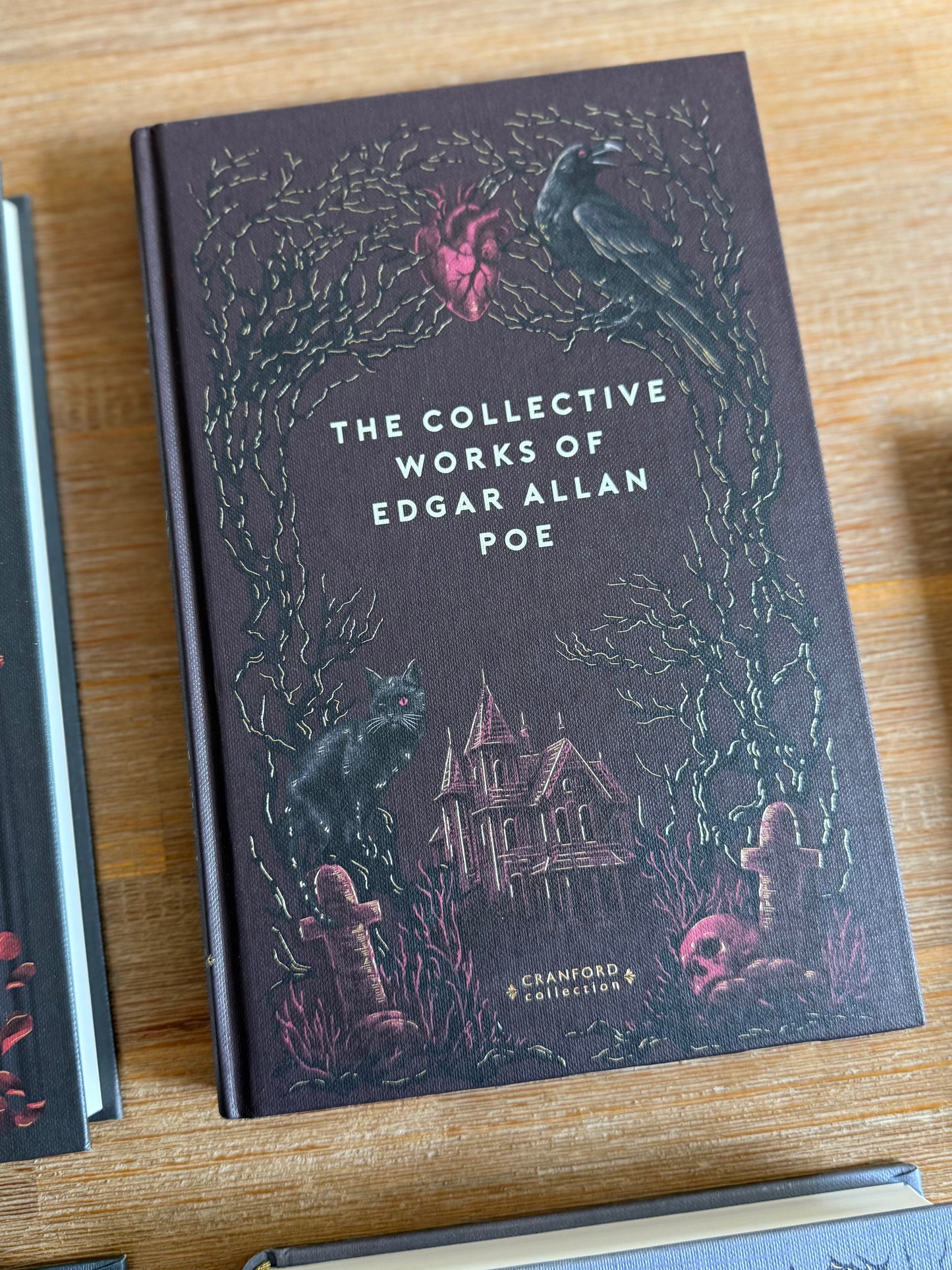 The Collective Works of Edgar Allan Poe - Cranford Edition