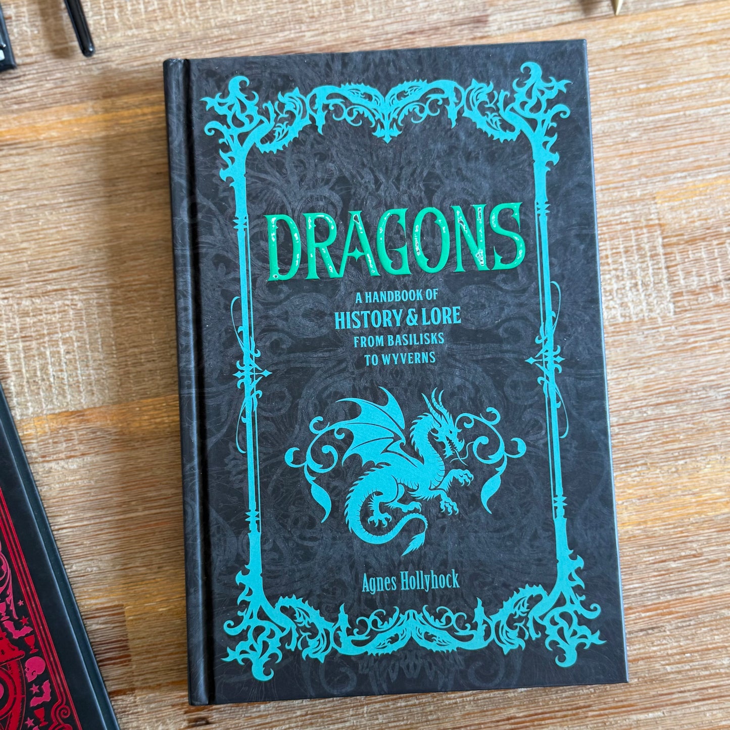 Dragons - A Handbook of History and Lore