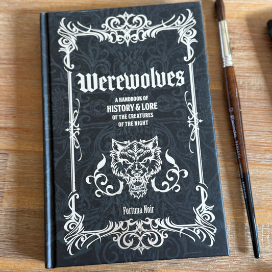 Werewolves - A Handbook of History and Lore