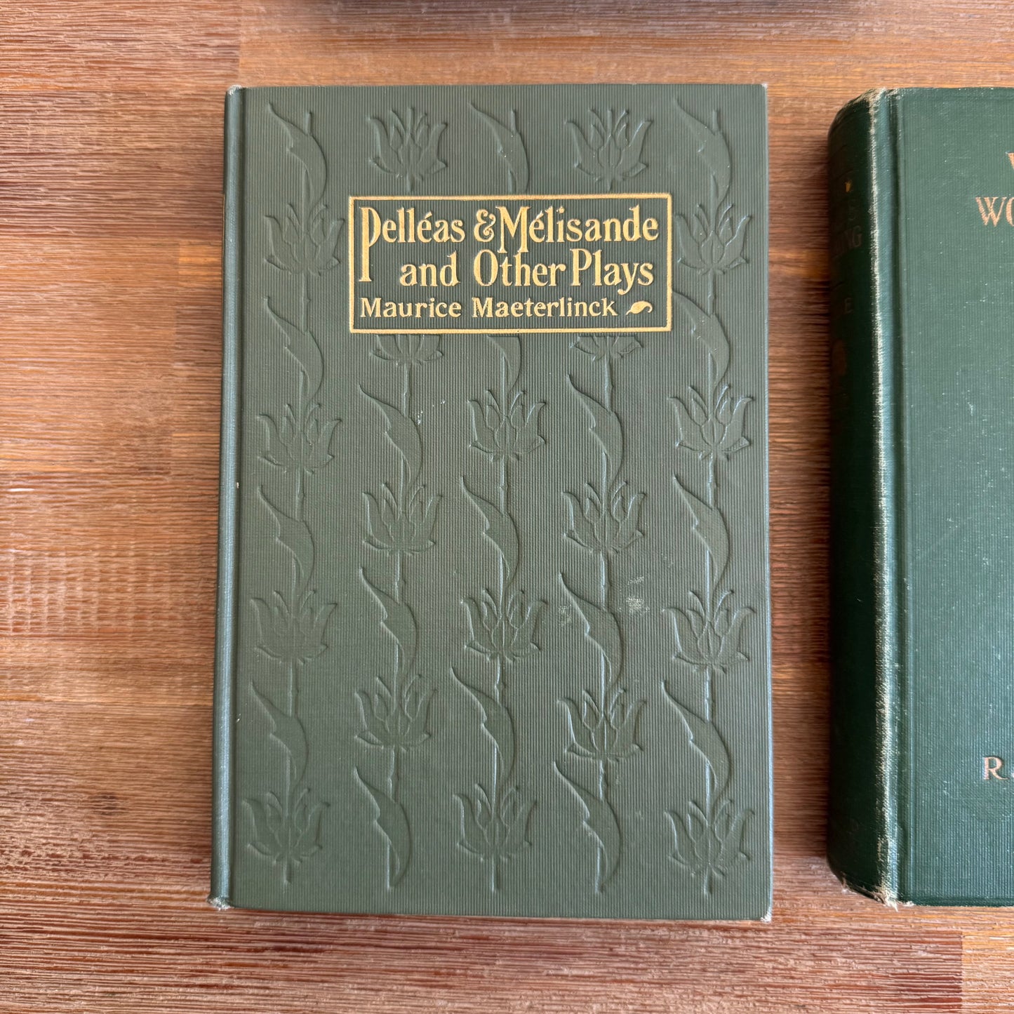 Pelléas & Mélisande and Other Plays - 1915